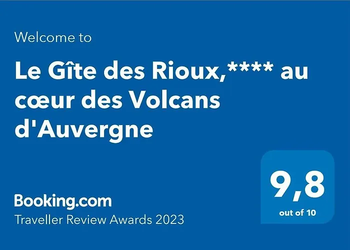 Le Gite Des Rioux,**** Au Coeur Des Volcans D\'Auvergne